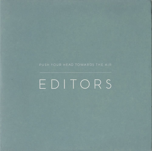 Editors Push Your Head Towards The Air CD single (CD5 / 5") US EB7C5PU519264