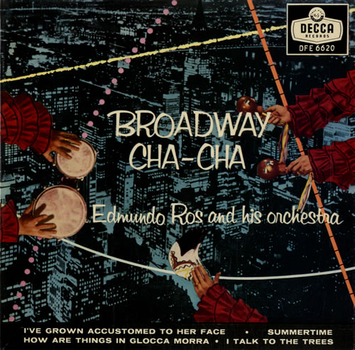 Edmundo Ros Broadway Cha-Cha 7" vinyl single (7 inch record / 45) UK EMD07BR548847