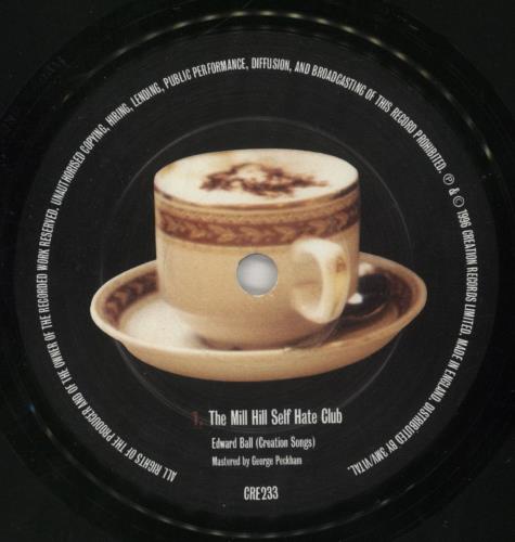 Edward Ball The Mill Hill Self Hate Club 7" vinyl single (7 inch record / 45) UK E-B07TH622685