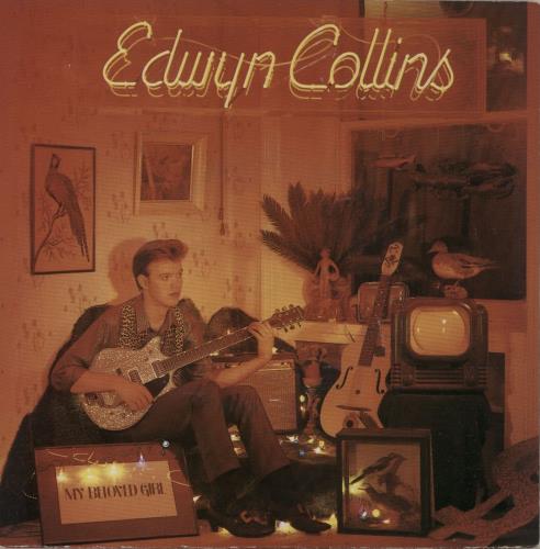Edwyn Collins My Beloved Girl 7" vinyl single (7 inch record / 45) UK EDW07MY68301