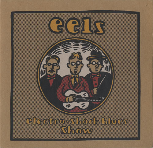 Eels Electro-Shock Blues Show CD album (CDLP) US EELCDEL459515