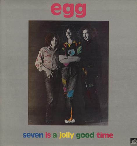 Egg Seven Is A Jolly Good Time vinyl LP album (LP record) UK EGGLPSE341918