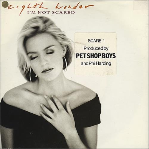 Eighth Wonder I'm Not Scared 7" vinyl single (7 inch record / 45) UK EIG07IM18462