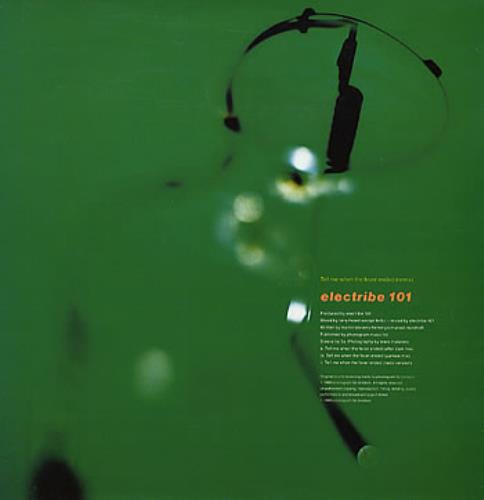 Electribe 101 Tell Me When The Fever Ended 12" vinyl single (12 inch record / Maxi-single) UK 10112TE65955