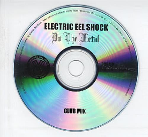 Electric Eel Shock Do The Metal CD-R acetate UK EEKCRDO267248