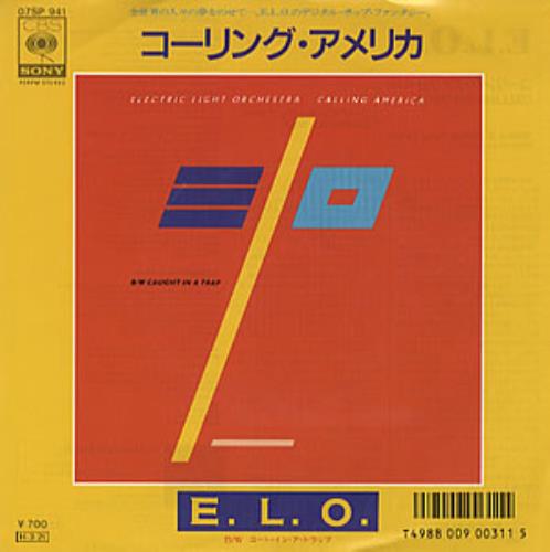 Electric Light Orchestra Calling America 7" vinyl single (7 inch record / 45) Japanese ELO07CA318561