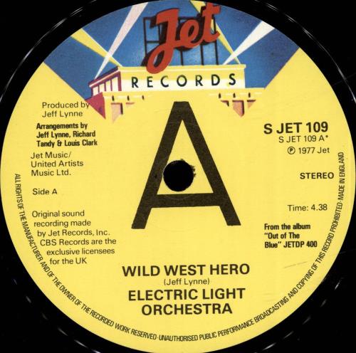 Electric Light Orchestra Wild West Hero - A Label 7" vinyl single (7 inch record / 45) UK ELO07WI617952