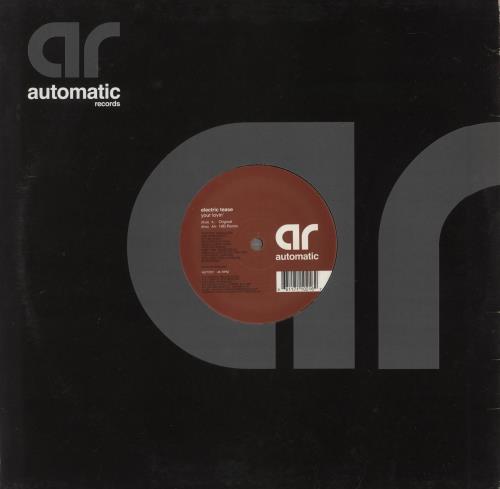 Electric Tease Your Lovin' 12" vinyl single (12 inch record / Maxi-single) UK 9LH12YO868841