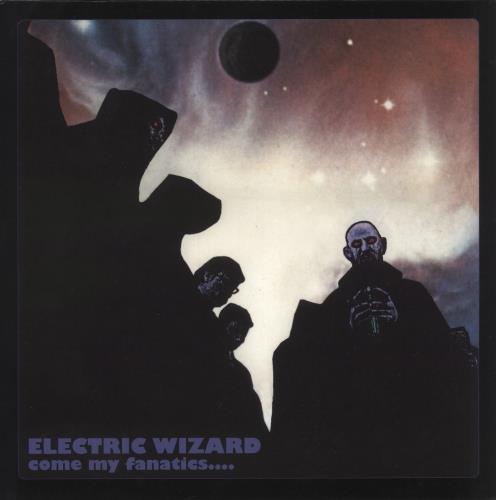 Electric Wizard Come My Fanatics.... 2-LP vinyl record set (Double LP Album) US I6H2LCO868651