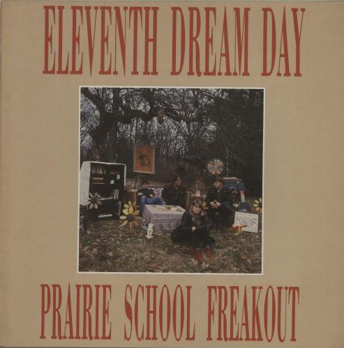 Eleventh Dream Day Prairie School Freakout vinyl LP album (LP record) French 11DLPPR684491
