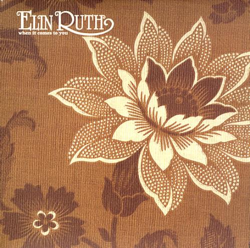 Elin Ruth When It Comes To You 7" vinyl single (7 inch record / 45) UK ELU07WH356327