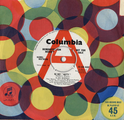 Elke Sommer Be Not 'Notty' - A Label 7" vinyl single (7 inch record / 45) UK EKR07BE482075
