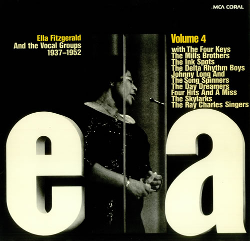 Ella Fitzgerald And The Vocal Groups 1937-1952 Volume 4 vinyl LP album (LP record) German EFZLPAN441888