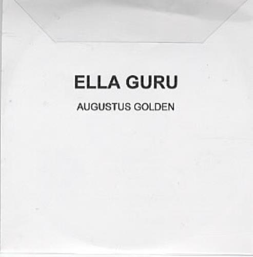 Ella Guru Augustus Golden CD-R acetate UK EA8CRAU298727