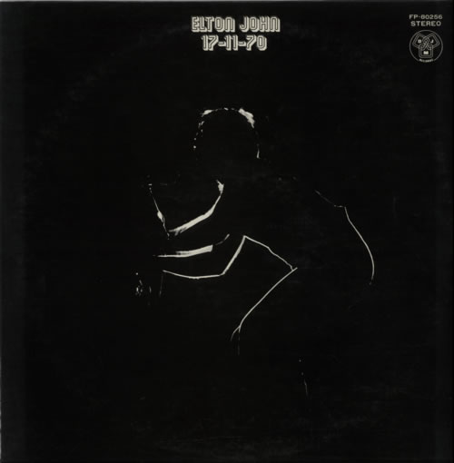Elton John 17-11-70 vinyl LP album (LP record) Japanese JOHLP600874