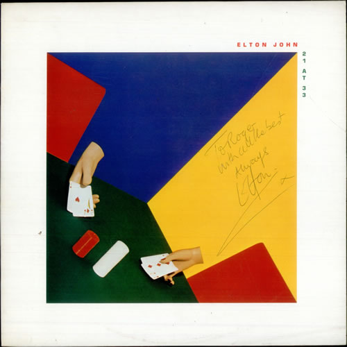 Elton John 21 At 33 - Autographed vinyl LP album (LP record) UK JOHLPAT514402