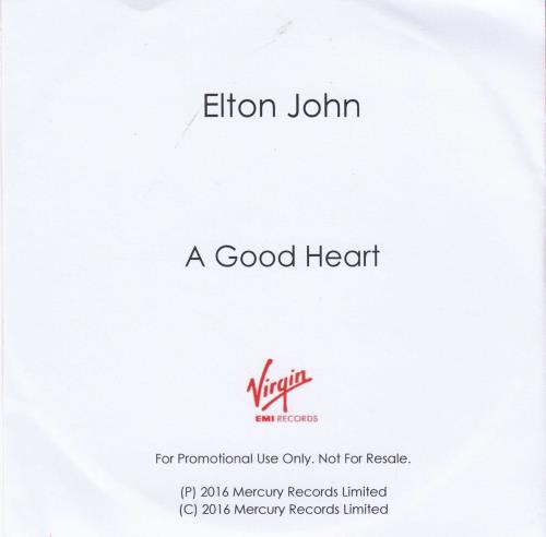 Elton John A Good Heart CD-R acetate UK JOHCRAG691071