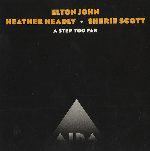 Elton John A Step Too Far CD single (CD5 / 5") Spanish JOHC5AS149653