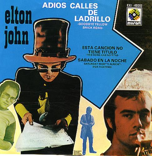 Elton John Adios Calles De Ladrillo 7" vinyl single (7 inch record / 45) Mexican JOH07AD70094