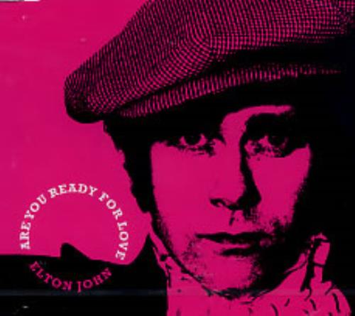 Elton John Are You Ready For Love CD single (CD5 / 5") French JOHC5AR264310