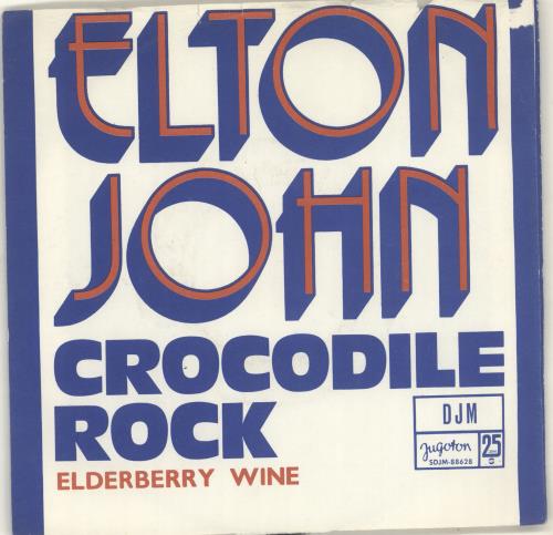 Elton John Crocodile Rock 7" vinyl single (7 inch record / 45) Yugoslavian JOH07CR702269