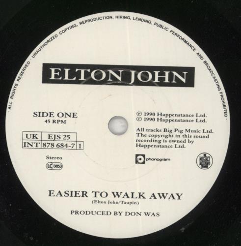 Elton John Easier To Walk Away 7" vinyl single (7 inch record / 45) UK JOH07EA98562
