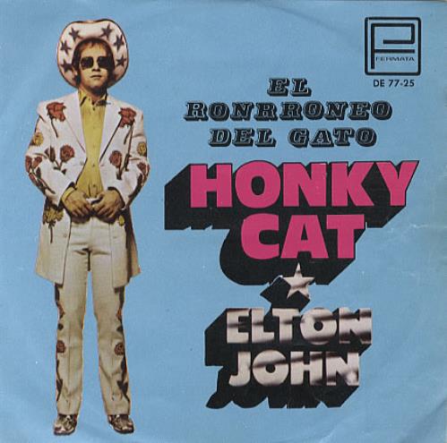 Elton John Honky Cat 7" vinyl single (7 inch record / 45) Mexican JOH07HO83345