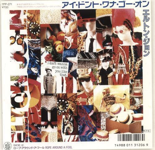 Elton John I Don't Wanna Go On With You Like That 7" vinyl single (7 inch record / 45) Japanese JOH07ID280346