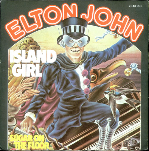 Elton John Island Girl 7" vinyl single (7 inch record / 45) German JOH07IS498404