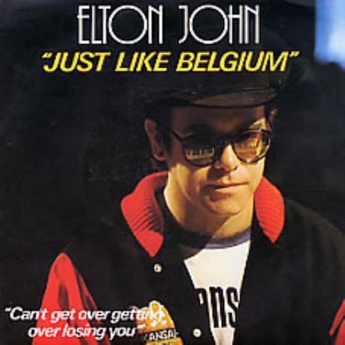 Elton John Just Like Belgium 7" vinyl single (7 inch record / 45) Belgian JOH07JU151024