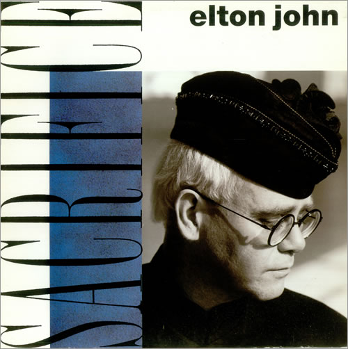Elton John Sacrifice 12" vinyl single (12 inch record / Maxi-single) UK JOH12SA39196