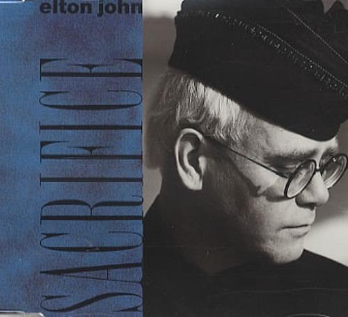 Elton John Sacrifice CD single (CD5 / 5") UK JOHC5SA39320
