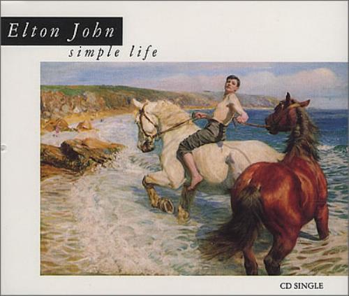Elton John Simple Life CD single (CD5 / 5") UK JOHC5SI46712