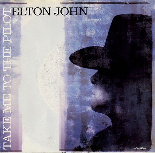 Elton John Take Me To The Pilot 7" vinyl single (7 inch record / 45) US JOH07TA58627