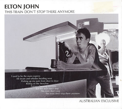Elton John This Train Don't Stop There Anymore CD single (CD5 / 5") Australian JOHC5TH205450