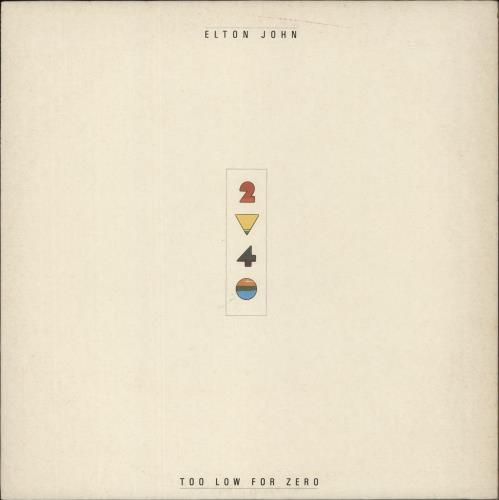 Elton John Too Low For Zero - 2nd vinyl LP album (LP record) UK JOHLPTO497006