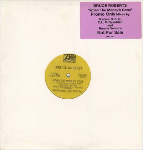 Elton John When The Money's Gone - With Bruce Roberts 12" vinyl single (12 inch record / Maxi-single) US JOH12WH133902