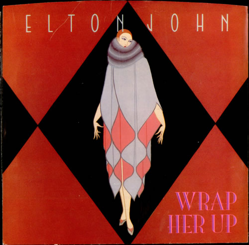 Elton John Wrap Her Up 7" vinyl single (7 inch record / 45) US JOH07WR498421
