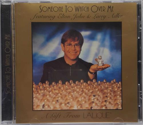 Elton John Someone To Watch Over Me - Lalique CD single (CD5 / 5") US JOHC5SO104840