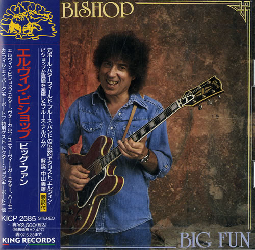 Elvin Bishop Big Fun CD album (CDLP) Japanese EBPCDBI554660