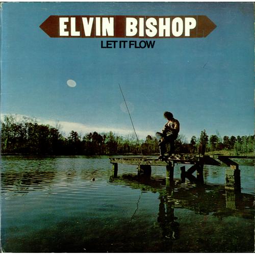Elvin Bishop Let It Flow vinyl LP album (LP record) US EBPLPLE423051