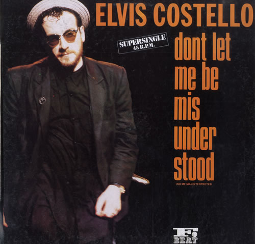 Elvis Costello Don't Let Me Be Misunderstood 12" vinyl single (12 inch record / Maxi-single) Spanish COS12DO561765