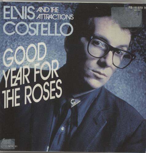Elvis Costello Good Year For Roses + PR 7" vinyl single (7 inch record / 45) German COS07GO158634