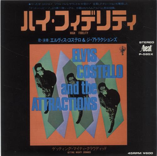 Elvis Costello High Fidelity 7" vinyl single (7 inch record / 45) Japanese COS07HI413413
