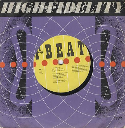 Elvis Costello High Fidelity 7" vinyl single (7 inch record / 45) UK COS07HI43374