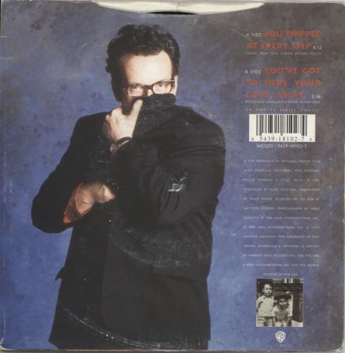 Elvis Costello You Tripped At Every Step 7" vinyl single (7 inch record / 45) UK COS07YO159163