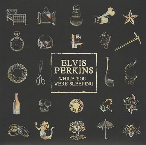 Elvis Perkins While You Were Sleeping 7" vinyl single (7 inch record / 45) UK EPK07WH407405