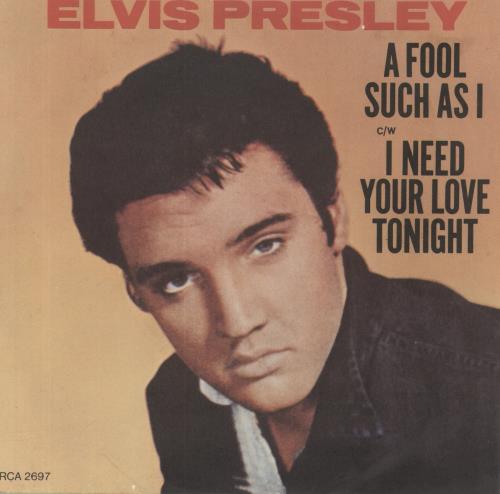 Elvis Presley A Fool Such As I - Wide 7" vinyl single (7 inch record / 45) Canadian ELV07AF863042