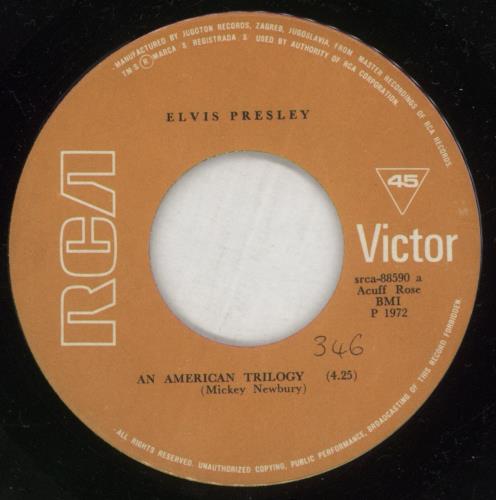 Elvis Presley An American Trilogy 7" vinyl single (7 inch record / 45) Yugoslavian ELV07AN875930