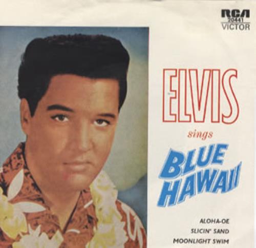 Elvis Presley Blue Hawaii 7" vinyl single (7 inch record / 45) Australian ELV07BL310973